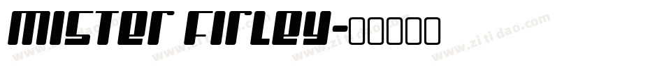 Mister Firley字体转换